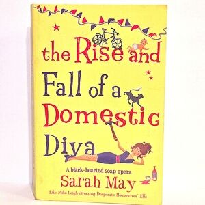 3/10$ - The Rise and Fall of a Domestic Diva Paperback Novel Sarah May 2008